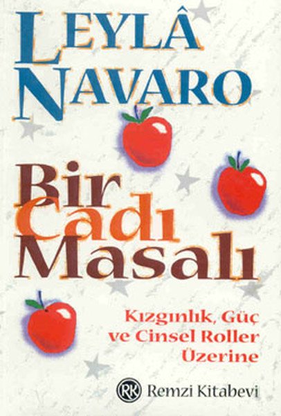 Bir Cadı Masalı, Leyla Navaro, Remzi Kitabevi