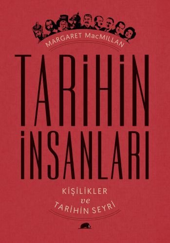 Tarihin İnsanları, Margaret MacMillan