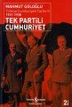 Türkiye Cumhuriyeti Tarihi II 1931 1938, Mahmut Goloğlu
