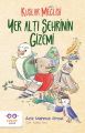 Yer Altı Şehrinin Gizemi Kuşlar Meclisi, Aziz Mahmut Öncel