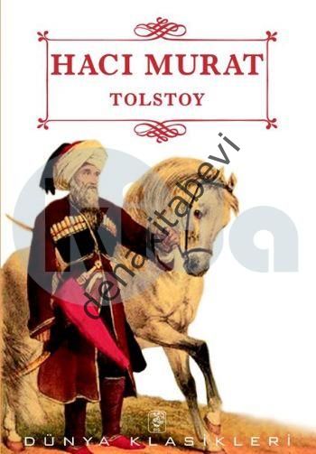 Hacı Murat, Lev Nikolayeviç Tolstoy