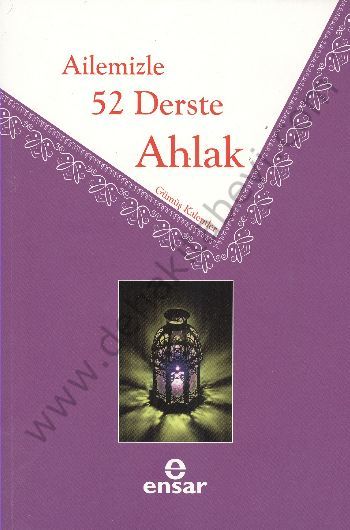 Ailemizle 52 Derste Ahlak