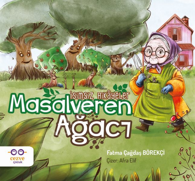 Masalveren Ağacı İsimsiz Hikayeler, Fatma Çağdaş Börekçi