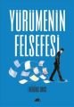 Yürümenin Felsefesi, Frédéric Gros