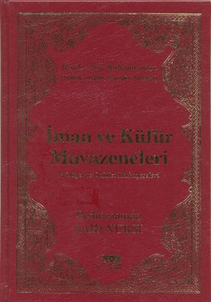 İman ve Küfür Muvazeneleri (Büyük Boy), Söz Basım