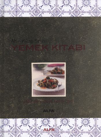 Altın Kitap Serisi Yemek Kitabı, Kolektif