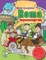 Minik Gezginler : Roma İmparatorluğu'nda, John Malam