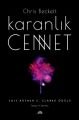 Karanlık Cennet, Chris Beckett