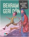 Behram Geri Dön, Vakvak Yayınları