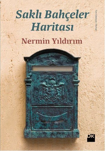 Saklı Bahçeler Haritası, Nermin Yıldırım, Doğan Kitap