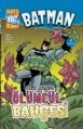 Zehirli Sarmaşık'ın Ölümcül Bahçesi, Bob Kane