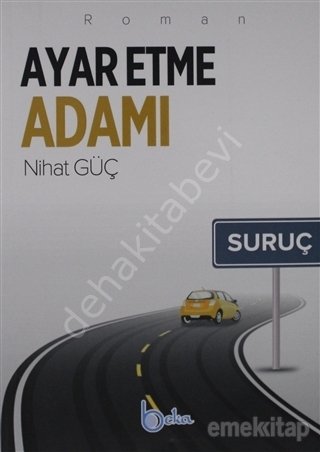 Ayar Etme Adamı
