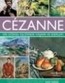 Cezanne - 500 Görsel Eşliğinde Yaşamı ve Eserleri, Susie Hodge