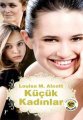 Küçük Kadınlar (Cep Boy), Louisa M. Alcott