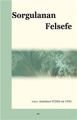 Sorgulanan Felsefe , Elis Yayınları