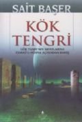 Kök Tengri & Gök Tanrı'nın Sıfatlarına Esmaü'l-Hüsna Açısından Bakış, Sait Başer
