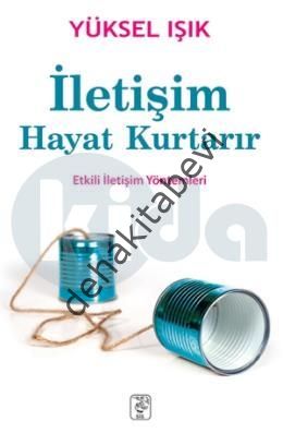 İletişim Hayat Kurtarır, Yüksel Işık