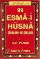 99 Esma-i Hüsna Şifaları ve Sırları (Dua-130, Orta Boy, Kuşe, 4 Renk)
