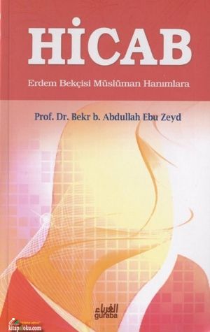 Hicab Erdem Bekçisi Müslüman Hanımlara, Guraba Yayınları