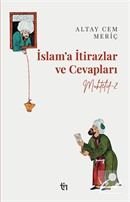 Muhtelif 2 / İslam'a İtirazlar ve Cevapları Altay Cem Meriç