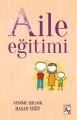 Aile Eğitimi, Nedime Işıldak Hasan Yiğit