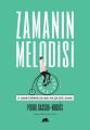Zamanın Melodisi ve Zaman Öldürmek İcin Pek Çok Güzel Bahane, Kolektif Kitap