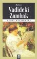 Vadideki Zambak / Dünya Klasikleri, Ema Kitap