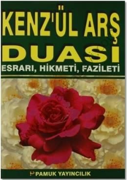 Kenzül Arş Duası Esrarı, Hikmeti, Fazileti (Dua-062), Pamuk Yayıncılık