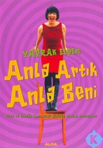 Anla Artık Anla Beni, Yaprak Eldem