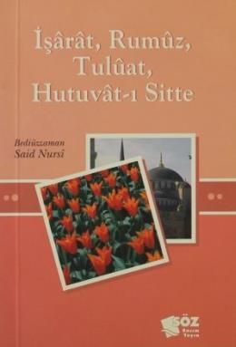 İşarat, Rumuz, Tuluat, Hutuvat-ı Sitte (Mini Boy), Söz Basım Yayın