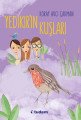 Yedikırın Kuşları, Koray Avcı Çakman