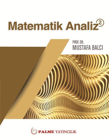 Matematik Analiz 2, Mustafa Balcı, Palme Yayıncılık