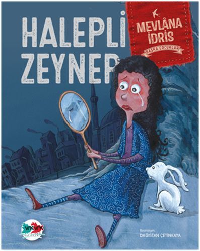 Başka Çocuklar Halepli Zeynep, Mevlana İdris