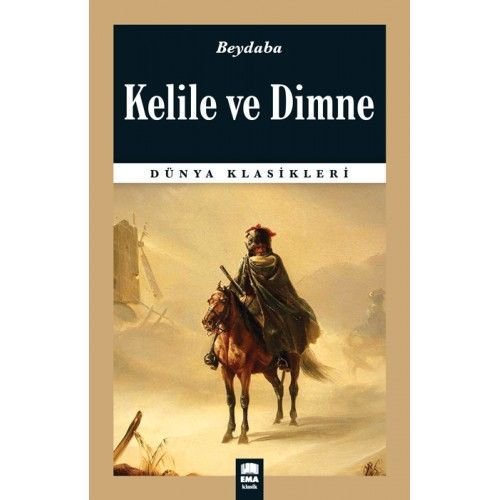 Kelile Ve Dimne / Dünya Klasikleri, Ema Kitap