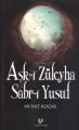 Aşk-I Züleyha Sabr-I Yusuf , Çağrı Yayınları