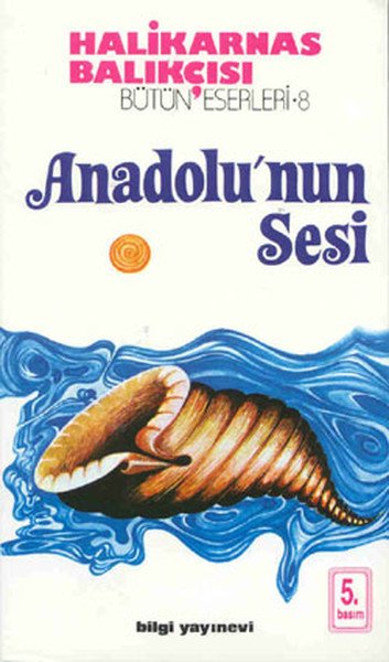 Anadolunun Sesi, Halikarnas Balıkçısı