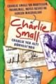 Charlie Small - Charlie Yer Altı Dünyası'nda, Charlie Small