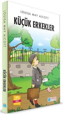 Küçük Erkekler , LOUISA MAY ALCOTT, Evrensel