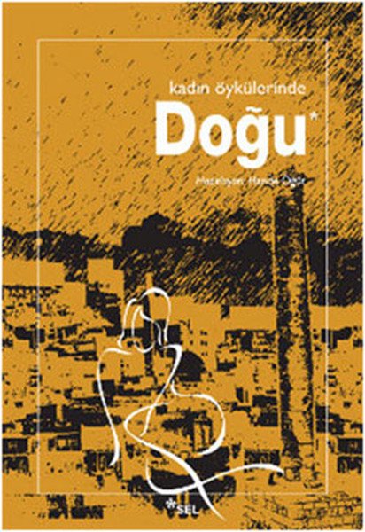 Kadın Öykülerinde Doğu, Hande Öğüt
