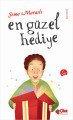 En Güzel Hediye, Çilek Yayınları
