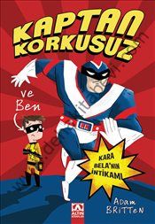Kaptan Korkusuz ve Ben,  Kara Bela'nın İntikamı, Adam Britten