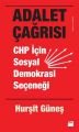 Adalet Çağrısı - CHP İçin Sosyal Demokrasi Seçeneği, Hurşit Güneş, Doğan Kitap