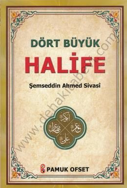 Dört Büyük Halife (Evliya-021), Şemseddin Ahmed Sivasi