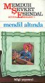 Mendil Altında, Memduh Şevket Esendal