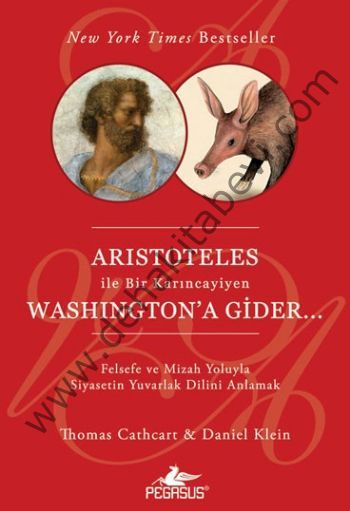 Aristoteles ile Bir Karıncayiyen Washington'a Gider