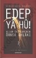 Edep Ya Hu 1, Semerkand Yayınları