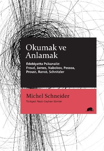 Okumak ve Anlamak, Michel Schneider