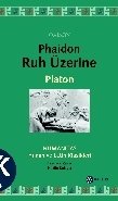 Phaidon Ruh Üzerine Humanitas Yunan ve Latin Klasikleri, Platon Eflatun