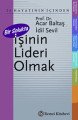 Bir Solukta İşinin Lideri Olmak, Acar Baltaş, Remzi Kitabevi