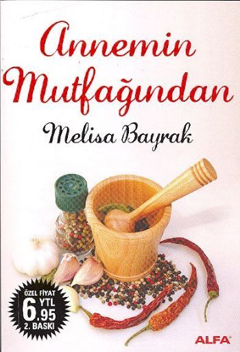 Annemin Mutfağından, Melisa Bayrak